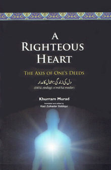 A Righteous Heart: The Axis of One’s Deeds