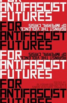 For Antifascist Futures