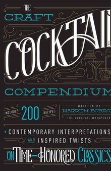 The Craft Cocktail Compendium