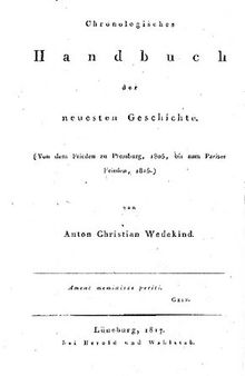 Chronologisches Handbuch der neuesten Geschichte (Von dem Frieden zu Pressburg, 1805, bis zum Pariser Frieden, 1815)