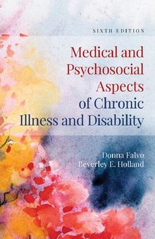 Medical and Psychosocial Aspects of Chronic Illness and Disability