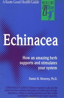 Echinacea - Amazing herb to support and stimulate your immune system