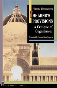 The Mind's Provisions: A Critique of Cognitivism