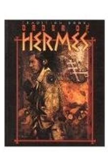 Tradition Book: Order of Hermes (Mage The Ascension)