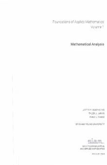 Foundations of Applied Mathematics, Volume 1: Mathematical Analysis