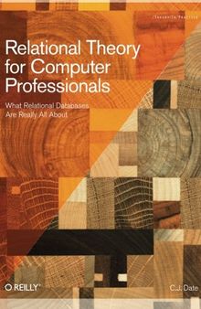 Relational theory for computer professionals