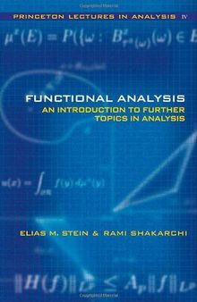 Functional analysis. Introduction to further topics in analysis