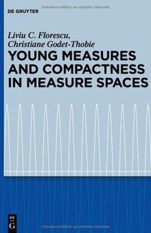 Young Measures and Compactness in Measure Spaces