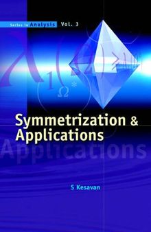 Symmetrization And Applications