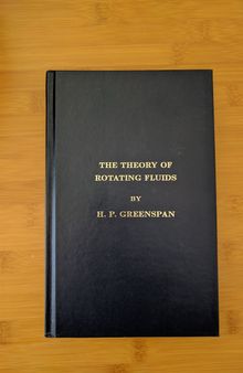 The Theory of Rotating Fluids