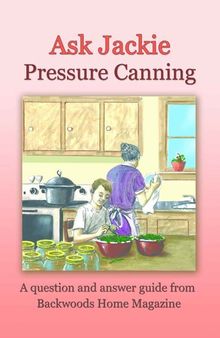 Ask Jackie: Pressure canning