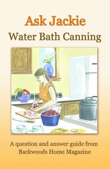 Ask Jackie: Water Bath Canning