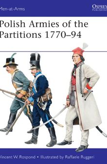 Polish Armies of the Partitions 1771-94