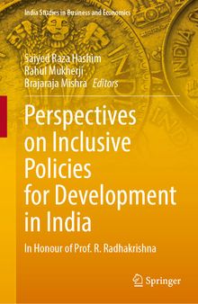 Perspectives on Inclusive Policies for Development in India: In Honour of Prof. R. Radhakrishna