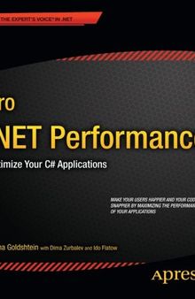 Pro .NET Performance: Optimize Your C# Applications