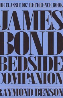 The James Bond Bedside Companion