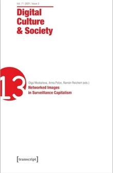 Digital Culture & Society 2021: Networked Images in Surveillance Capitalism