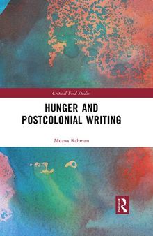 Hunger and Postcolonial Writing