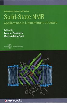 Solid-State NMR: Applications in biomembrane structure