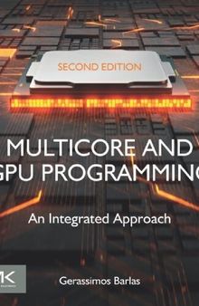 Multicore and GPU programming: an integrated approach /