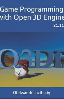 Game Programming with Open 3D Engine Oleksandr Lozitskiy