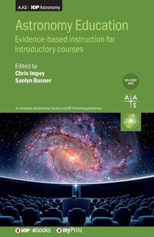 Astronomy Education Volume 1: Evidence-based instruction for introductory courses