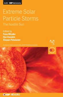 Extreme Solar Particle Storms: The Hostile Sun