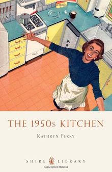 The 1950s Kitchen