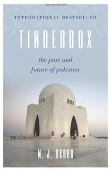 Tinderbox: The Past and Future of Pakistan