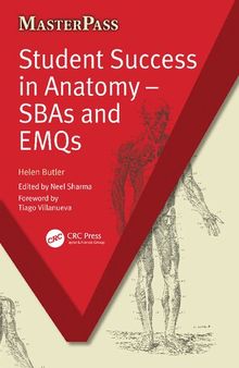 Student Success in Anatomy - SBAs and EMQs