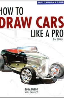 How to Draw Cars Like a Pro, 2nd Edition