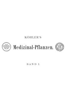 Köhler’s Medizinal-Pflanzen vol 1