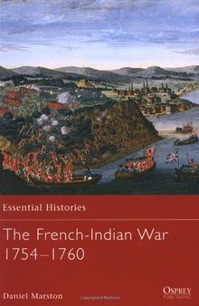 The French-Indian War 1754-1760