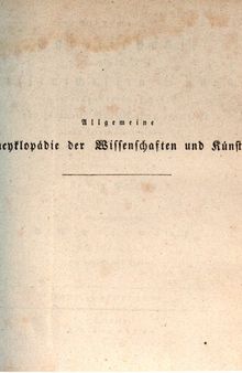 Allgemeine Encyclopädie der Wissenschaften und Künste in alphabetischer Folge / Zweite Section : Hibo bis Hirudines