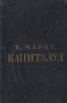 Капиталул. Критика Економией Политиче.  Волумул дой. Картя 2. Прочесул де чиркулацие а капиталулуй.