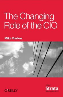 The Changing Role of the CIO