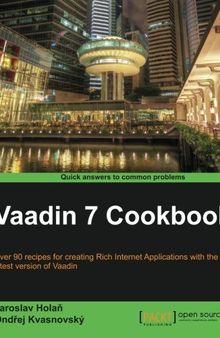 Vaadin 7 Cookbook