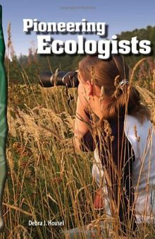 Pioneering Ecologists: Life Science