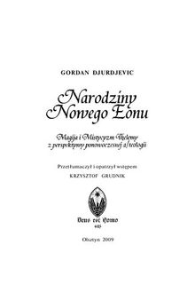 Narodziny Nowego Eonu: Magija i Mistycyzm Thelemy z perspektywy ponowoczesnej a/teologii