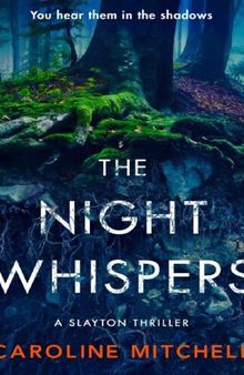 You hear them in the shadows - the night whispers - A shaytan thriller