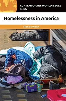 Homelessness in America: A Reference Handbook