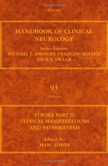 Stroke Part II: Clinical Manifestations and Pathogenesis
