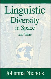 Linguistic Diversity in Space and Time