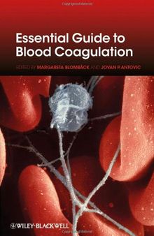 Essential Guide to Blood Coagulation