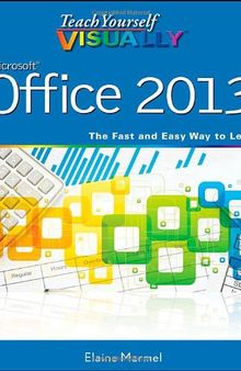 Teach Yourself VISUALLY Office 2013