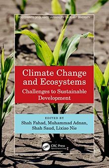 Climate Change and Ecosystems: Challenges to Sustainable Development
