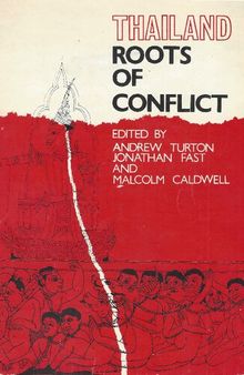 Thailand. Roots of Conflict