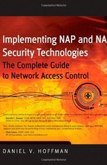 Implementing NAP and NAC Security Technologies: The Complete Guide to Network Access Control