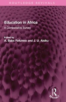Education in Africa: A Comparative Survey