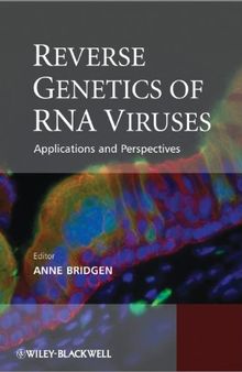 Reverse Genetics of RNA Viruses: Applications and Perspectives